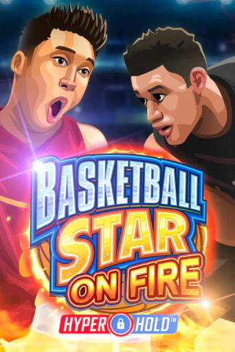 Basketball Star on Fire играть онлайн | Казино ПокерДом без регистрации