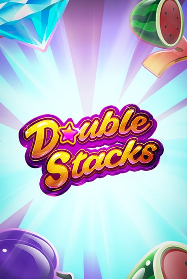Double Stacks играть онлайн | Казино ПокерДом без регистрации